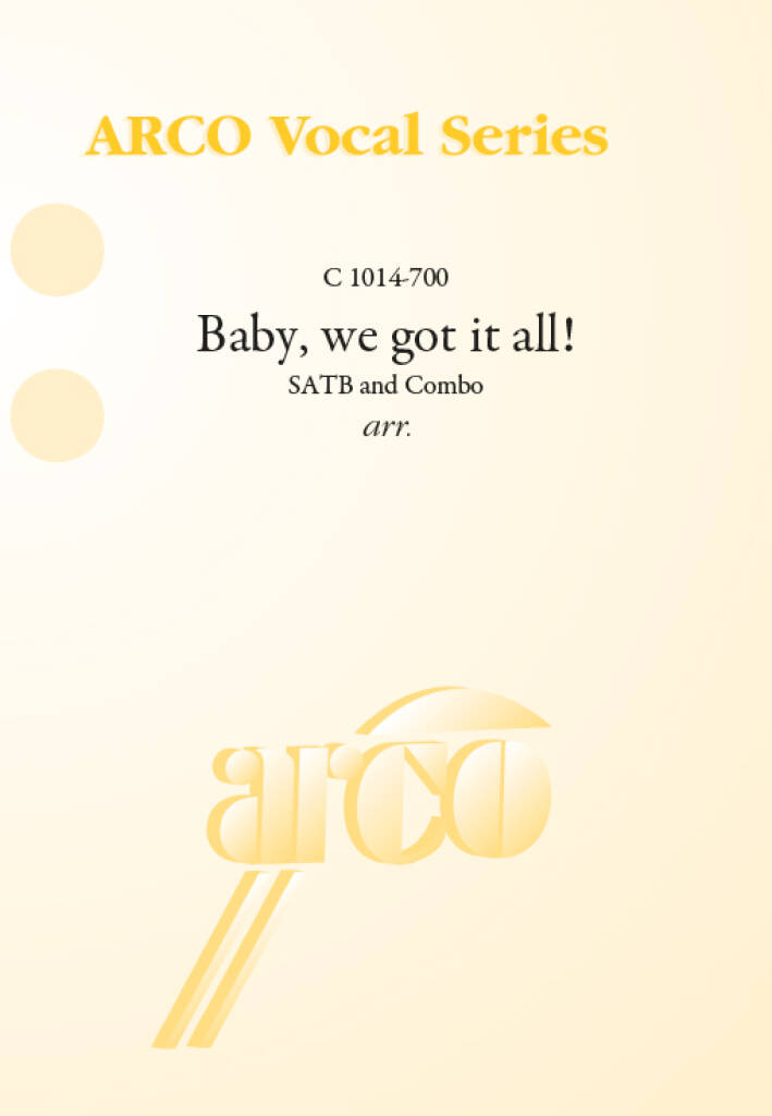 Baby, we got it all!